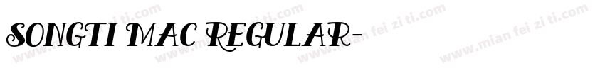 Songti Mac Regular字体转换